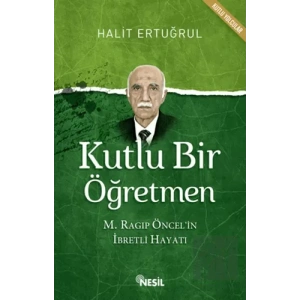 Kutlu Bir Öğretmen