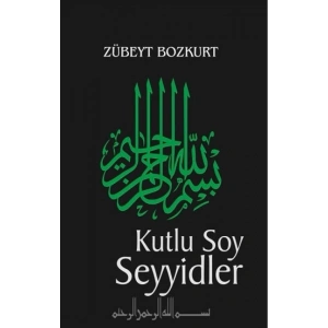 Kutlu Soy ve Seyyidler