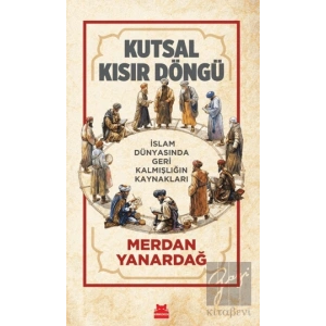 Kutsal Kısır Döngü