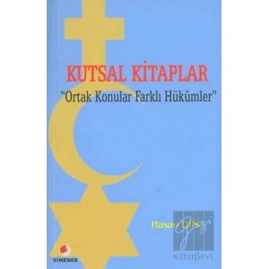 Kutsal Kitaplar Ortak Konular Farklı Hükümler