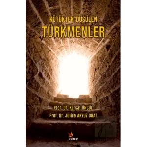 Kütükten Düşülen Türkmenler