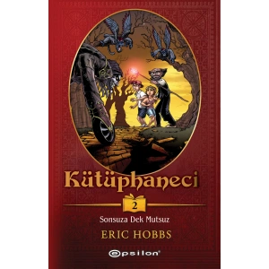 Kütüphaneci 2: Sonsuza Dek Mutsuz