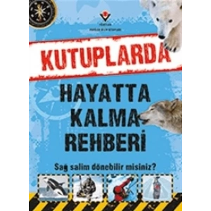 Kutuplarda Hayatta Kalma Rehberi