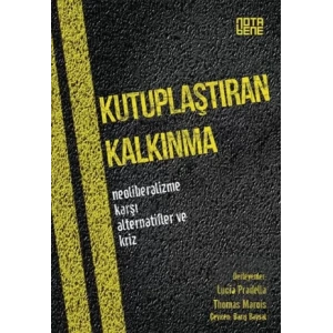 Kutuplaştıran Kalkınma