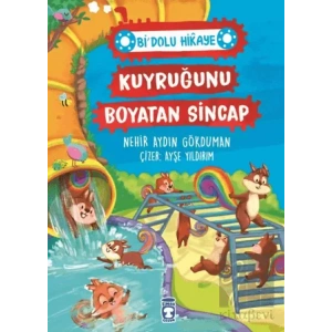 Kuyruğunu Boyatan Sincap - Bi Dolu Hikaye