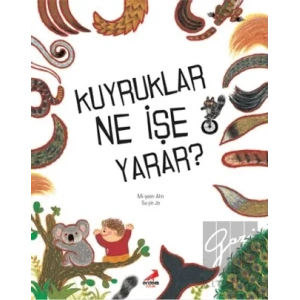 Kuyruklar Ne İşe Yarar?