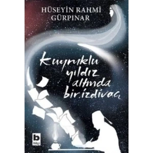 Kuyruklu Yıldız Altında Bir İzdivaç