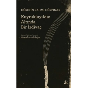 Kuyrukluyıldız Altında Bir İzdivaç