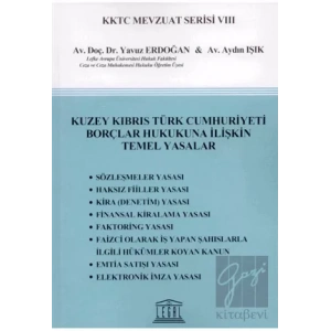 Kuzey Kıbrıs Türk Cumhuriyeti Borçlar Hukukuna İlişkin Temel Yasalar