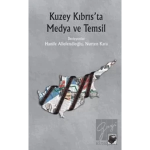 Kuzey Kıbrısta Medya ve Temsil