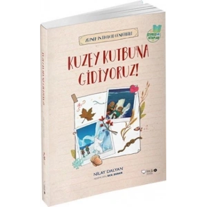 Kuzey Kutbuna Gidiyoruz!