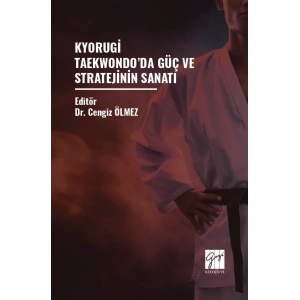 Kyorugi  Taekwondo’da Güç ve Stratejinin Sanatı