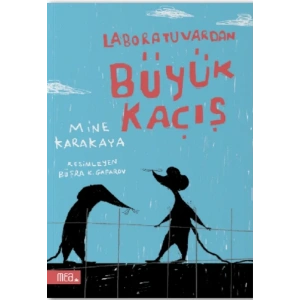 Laboratuvardan Büyük Kaçış