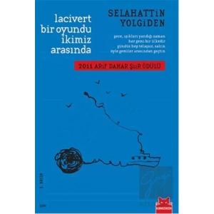 Lacivert Bir Oyundu İkimiz Arasında