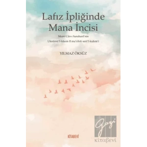 Lafız İpliğinde Mana İncisi