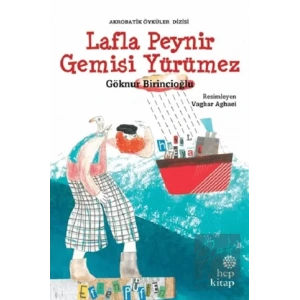Lafla Peynir Gemisi Yürümez