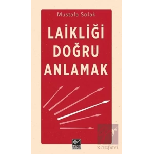 Laikliği Doğru Anlamak