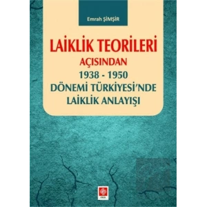 Laiklik Teorileri Açısından