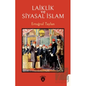 Laiklik ve Siyasal İslam