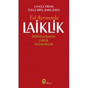 Laiklik – Yol Ayrımında
