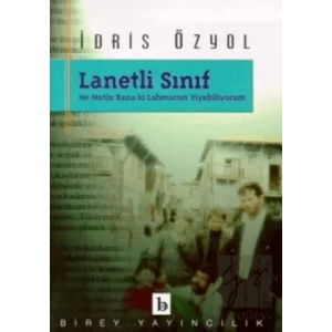 Lanetli Sınıf Ne Mutlu Bana ki Lahmacun Yiyebiliyorum