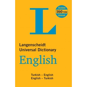 Langenscheidt’s Universal Dictionary English - Turkish / Turkish - English New and Revised Edition