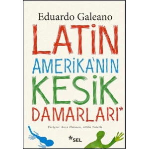 Latin Amerikanın Kesik Damarları