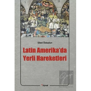 Latin Amerikada Yerli Hareketleri