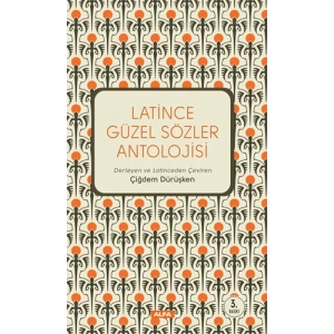 Latince Güzel Sözler Antolojisi