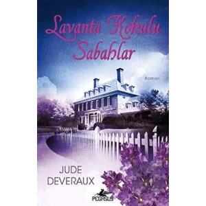 Lavanta Kokulu Sabahlar