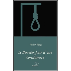 Le Dernier Jour d’un Condamné