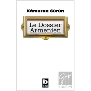 Le Dossier Armenien
