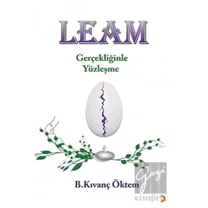 Leam - Gerçekliğinde Yüzleşme