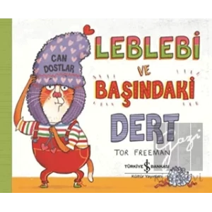 Leblebi ve Başındaki Dert