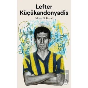 Lefter Küçükandonyadis