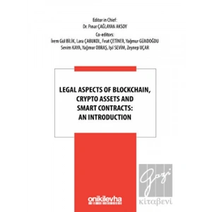 Legal Aspects of Blockchain, Crypto Assets and Smart Contracts: An Introduction