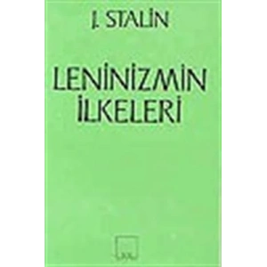 Leninizmin İlkeleri