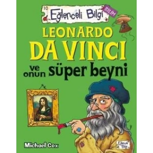 Leonardo Da Vinci ve Onun Süper Beyni