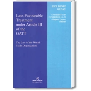 LESS FAVOURABLE TREATMENT UNDER ARTİCLE III / 2012