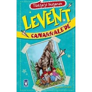 Levent Çanakkale’de - Türkiyeyi Geziyorum