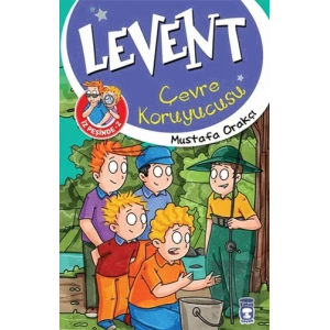 Levent İz Peşinde 2 : Çevre Koruyucusu