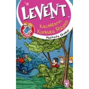 Levent - Kaçakların Korkulu Rüyası