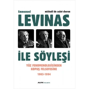 Levinas ile Söyleşi