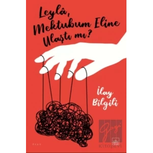 Leyla, Mektubum Eline Ulaştı mı?