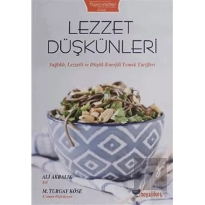 Lezzet Düşkünleri