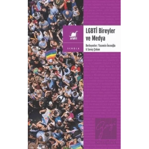 LGBTİ Bireyler ve Medya