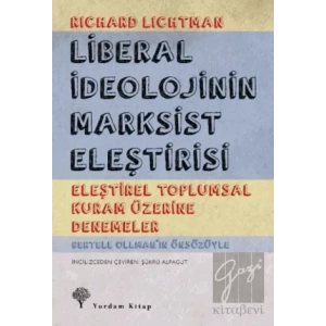 Liberal İdeolojinin Marksist Eleştirisi