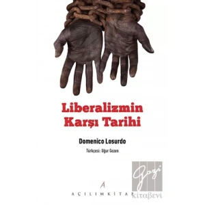 Liberalizmin Karşı Tarihi