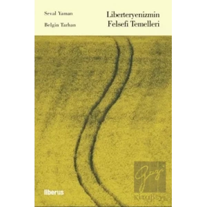 Liberteryenizmin Felsefi Temelleri