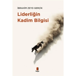 Liderliğin Kadim Bilgisi